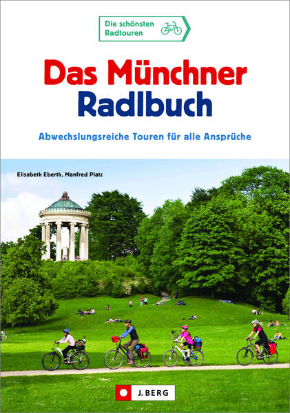 Produktbild: Das Münchner Radlbuch | Elisabeth Eberth, Manfred Platz