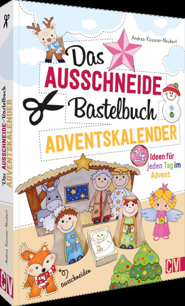 Produktbild: Das Ausschneide-Bastelbuch Adventskalender | Andrea Küssner-Neubert