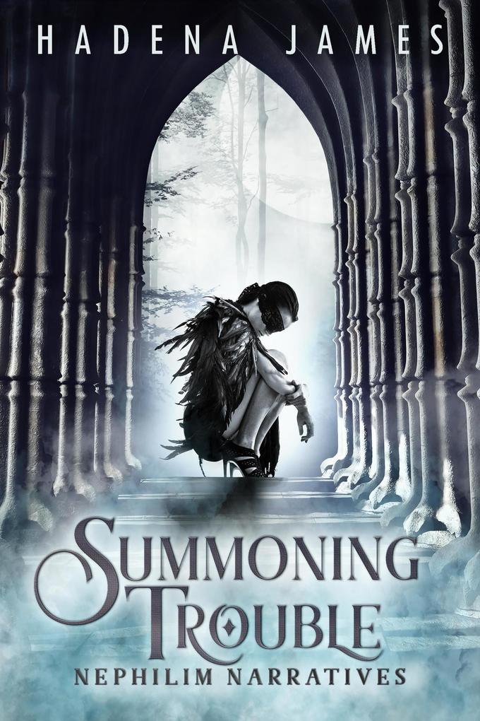 Produktbild: Summoning Trouble (Nephilim Narratives, #5) | Hadena James