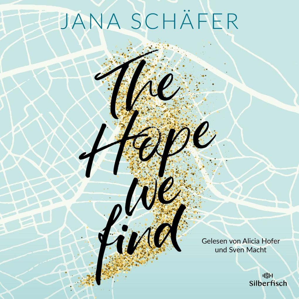 Produktbild: Edinburgh-Reihe 2: The Hope We Find | Jana Schäfer