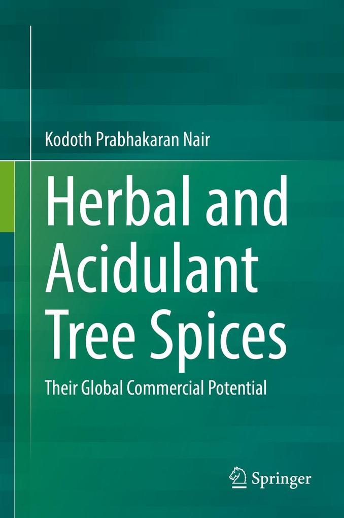Produktbild: Herbal and Acidulant Tree Spices | Kodoth Prabhakaran Nair