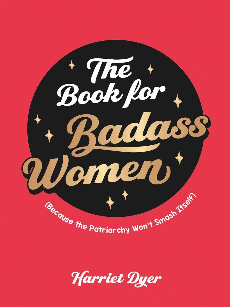 Produktbild: The Book for Badass Women | Harriet Dyer