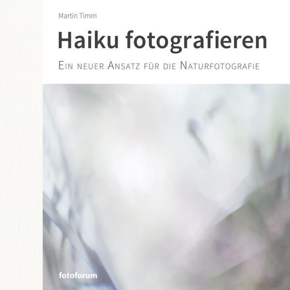 Produktbild: Haiku fotografieren | Martin Timm