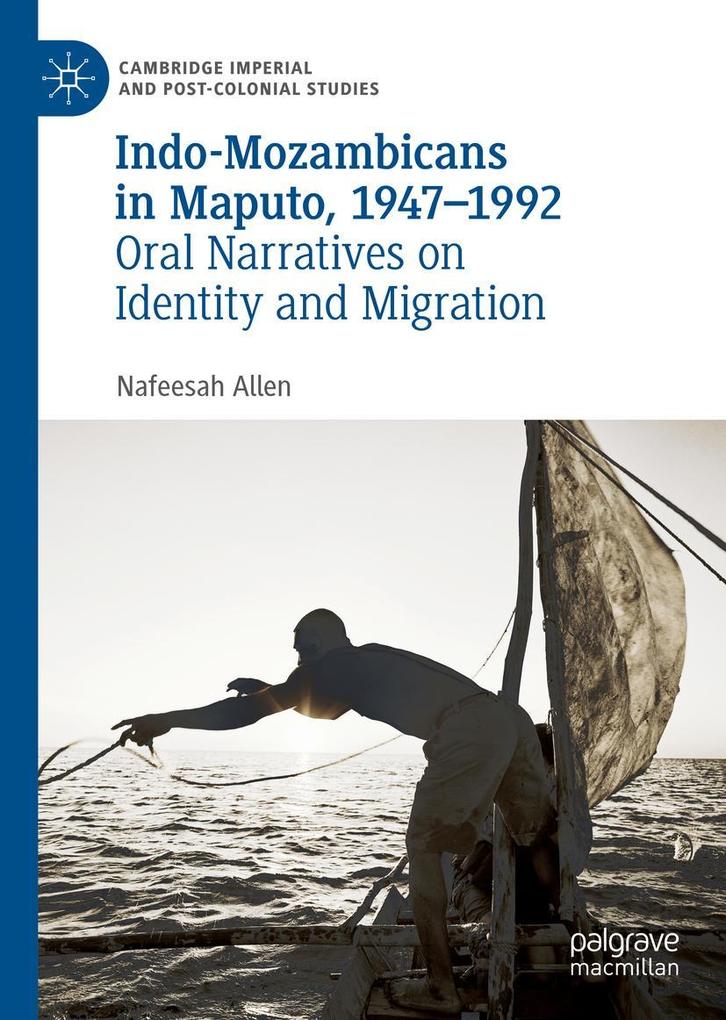 Produktbild: Indo-Mozambicans in Maputo, 1947-1992 | Nafeesah Allen