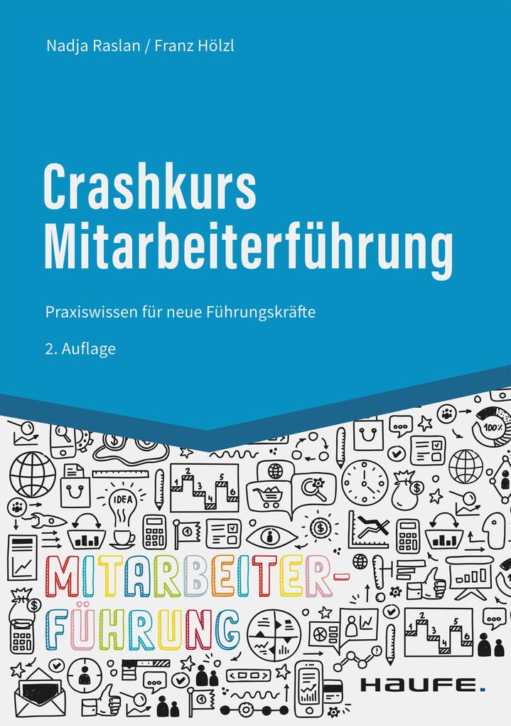 Produktbild: Crashkurs Mitarbeiterführung | Nadja Raslan, Franz Hölzl