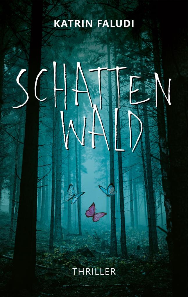 Produktbild: Schattenwald | Katrin Faludi