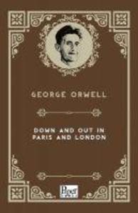 Produktbild: Down and Out in Paris and London | George Orwell