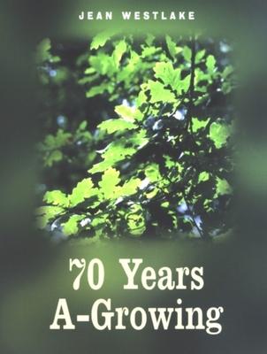 70 Years A-Growing als Taschenbuch