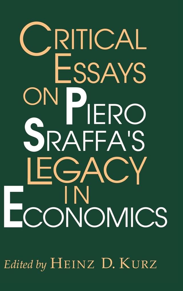 Critical Essays on Piero Sraffa's Legacy in Economics als Buch (gebunden)