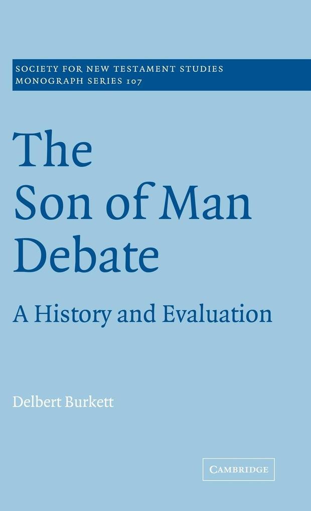 The Son of Man Debate als Buch (gebunden)
