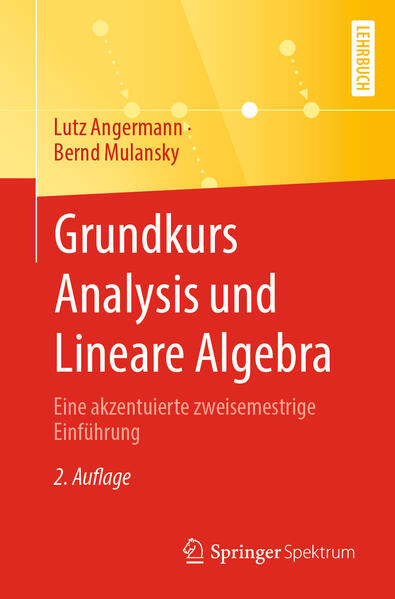 Produktbild: Grundkurs Analysis und Lineare Algebra | Lutz Angermann, Bernd Mulansky