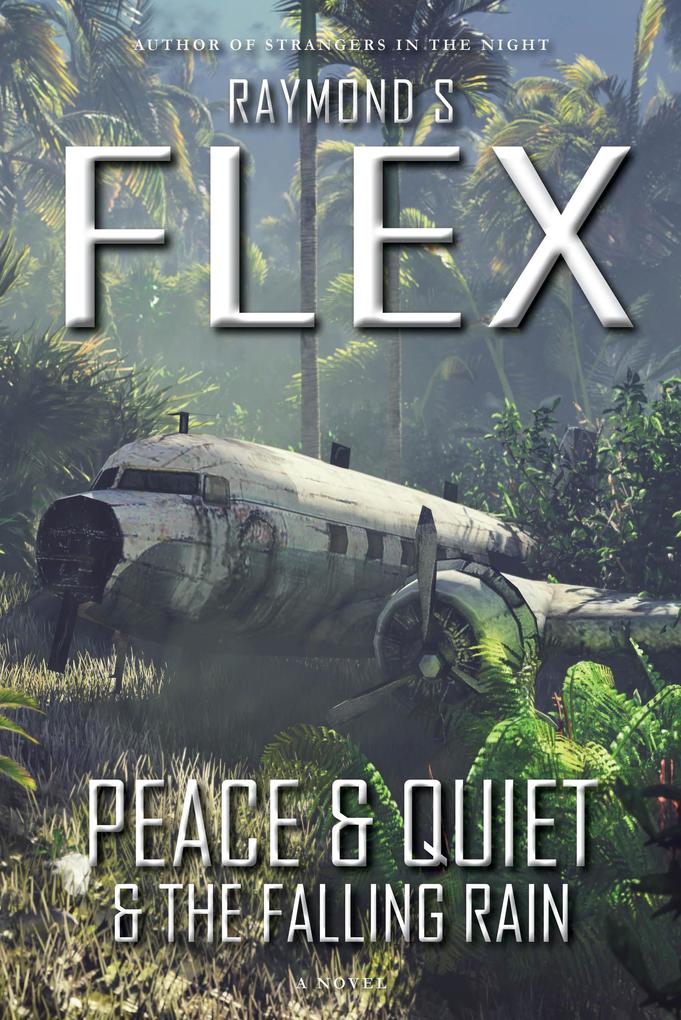 Produktbild: Peace & Quiet & The Falling Rain | Raymond S Flex