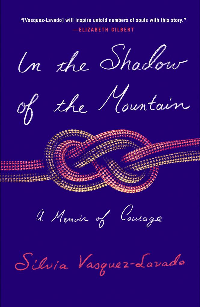 Produktbild: In the Shadow of the Mountain | Silvia Vasquez-Lavado