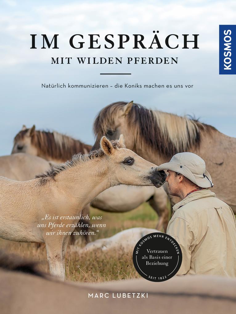 Produktbild: Im Gespräch mit wilden Pferden | Marc Lubetzki