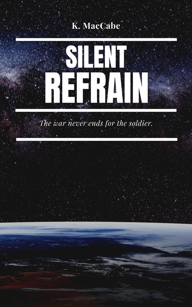 Produktbild: Silent Refrain (The Great War, #1) | K. MacCabe