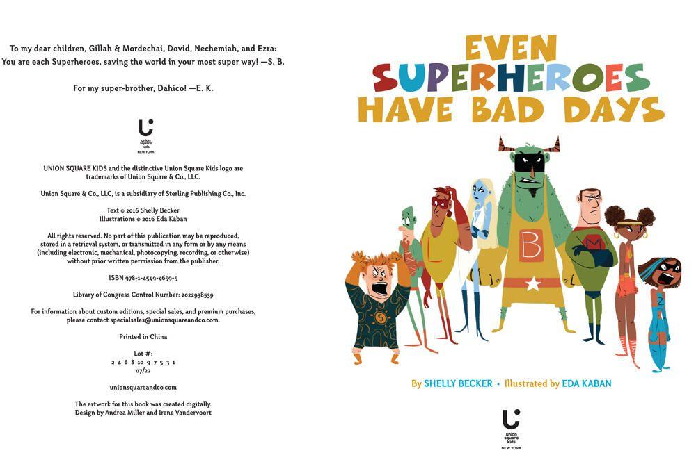 Weitere Ansicht: Even Superheroes Have Bad Days | Shelly Becker