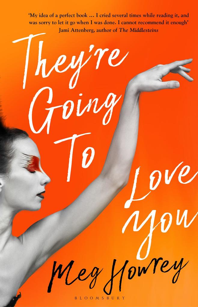 Produktbild: They're Going to Love You | Meg Howrey