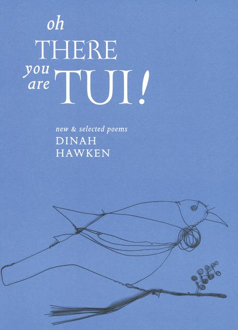Oh There You Are Tui: New and Selected Poems als Taschenbuch