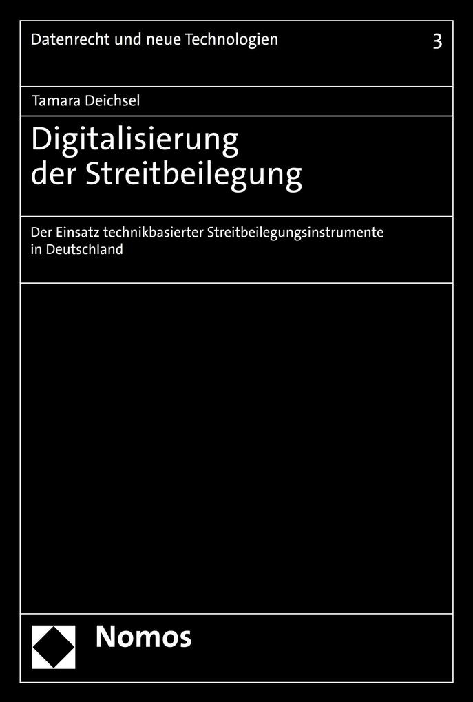 Produktbild: Digitalisierung der Streitbeilegung | Tamara Deichsel