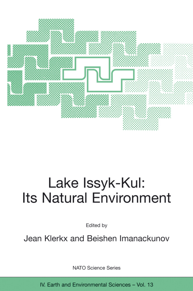 Lake Issyk-Kul: Its Natural Environment als Buch (gebunden)