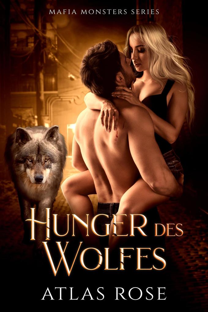 Produktbild: Hunger des Wolfes (Mafia Monster Series, #5) | Atlas Rose