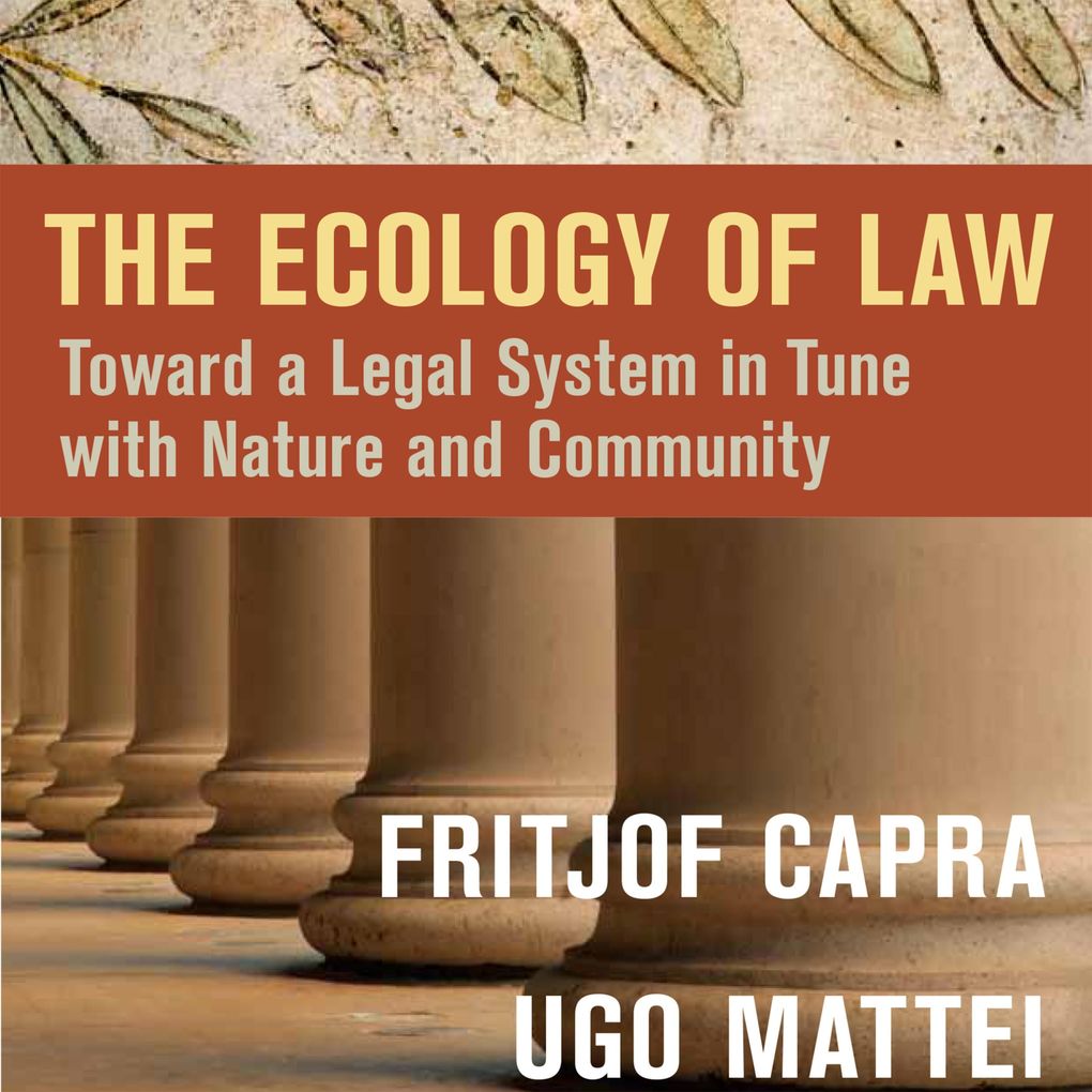 Produktbild: The Ecology of Law | Fritjof Capra, Ugo Mattei