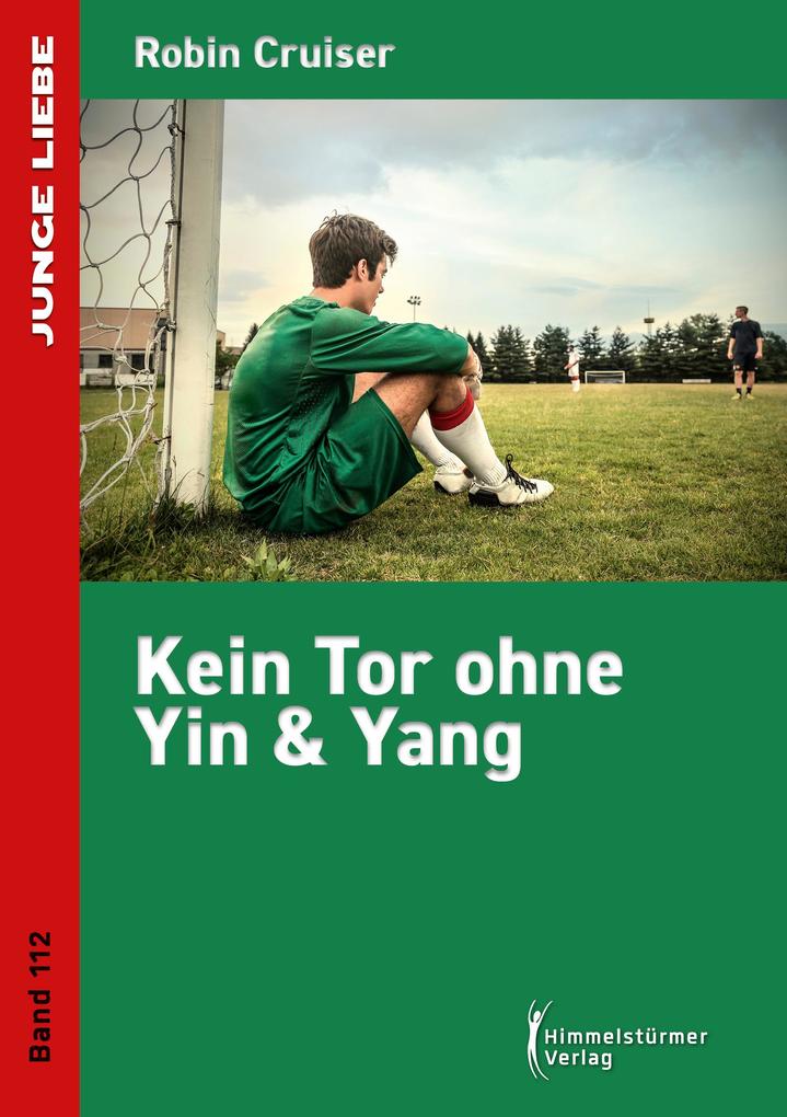 Produktbild: Kein Tor ohne Yin & Yang | Robin Cruiser