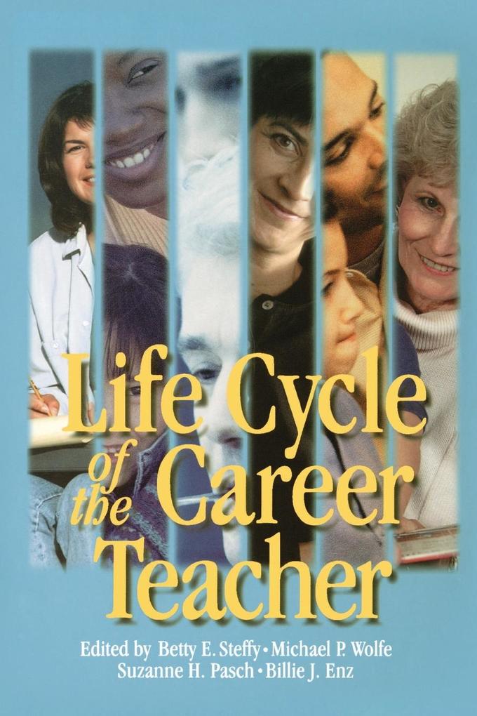 Life Cycle of the Career Teacher als Taschenbuch