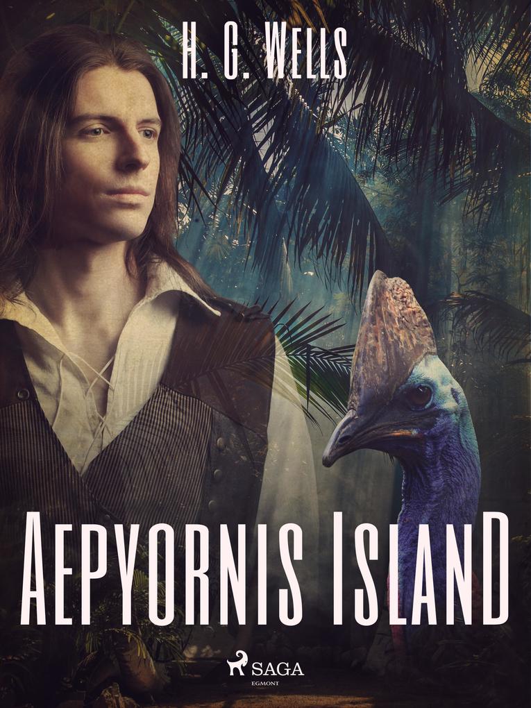 Produktbild: Aepyornis Island | H. G. Wells