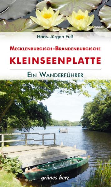 Produktbild: Wanderführer Mecklenburgisch-Brandenburgische Kleinseenplatte | Hans-Jürgen Fuß