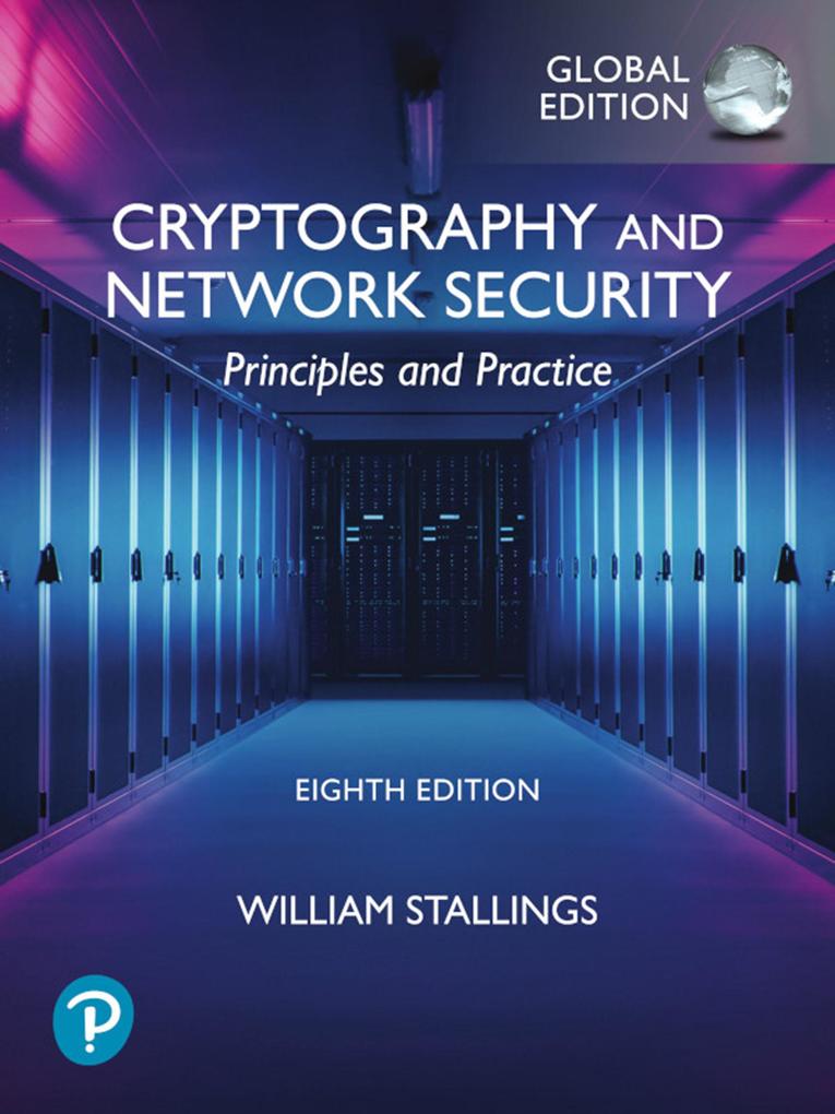 Produktbild: Cryptography and Network Security: Principles and Practice, eBook, Global Edition | William Stallings