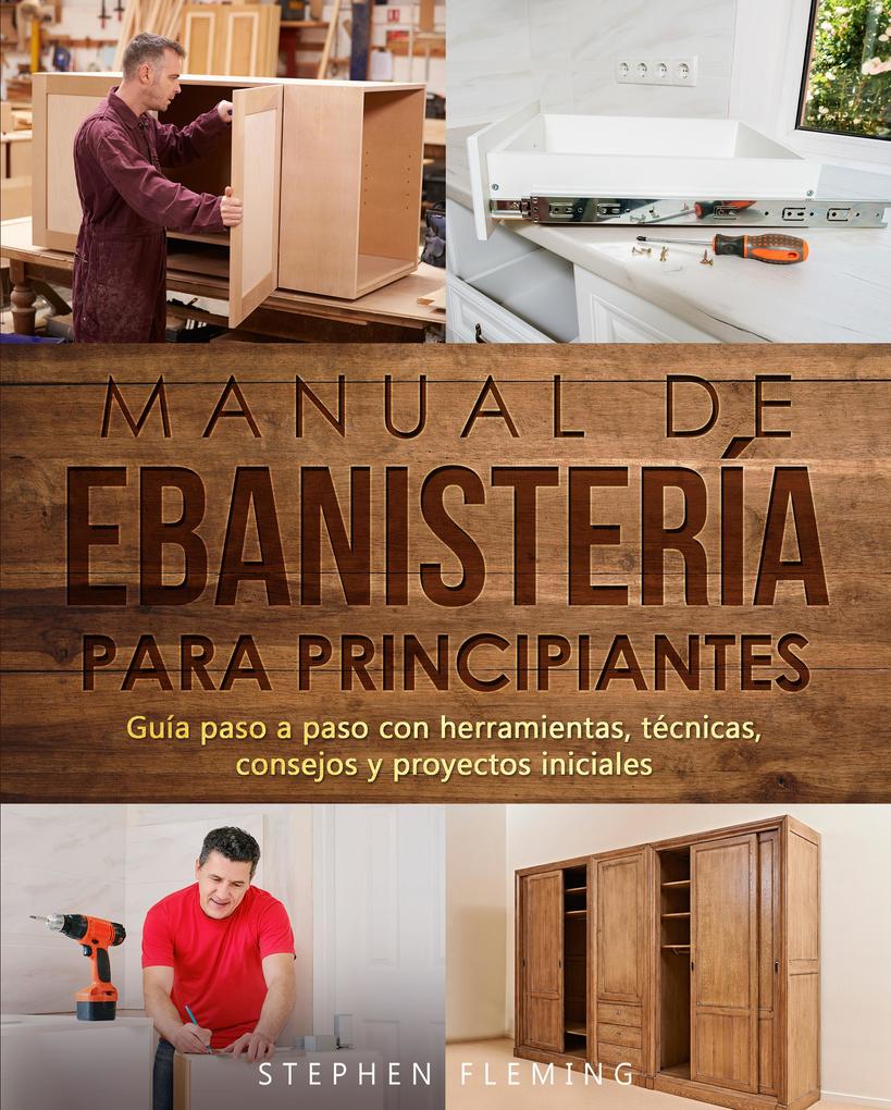 Produktbild: Manual de ebanistería para principiantes | Stephen Fleming