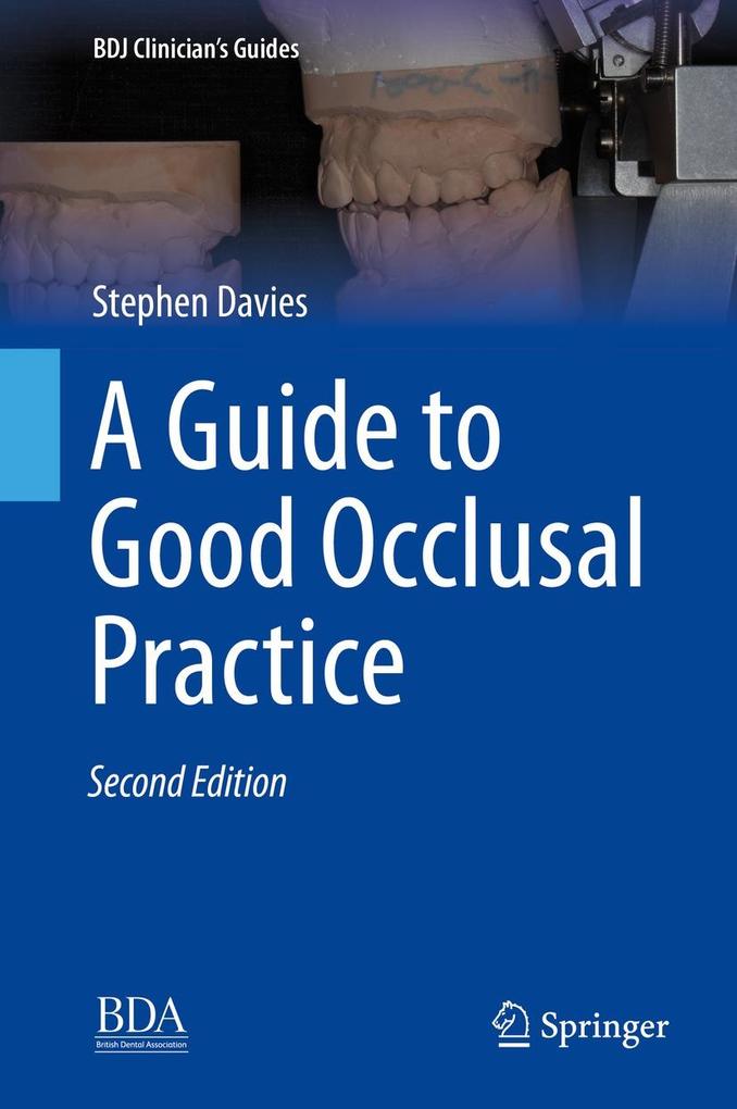 Produktbild: A Guide to Good Occlusal Practice | Stephen Davies