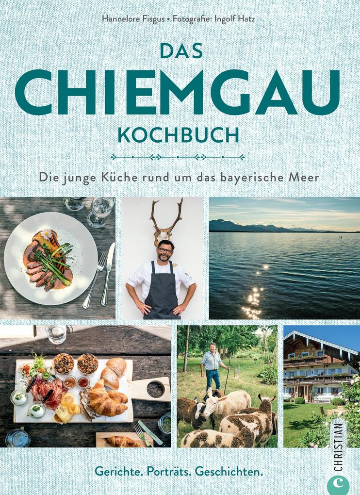 Produktbild: Das Chiemgau-Kochbuch | Hannelore Fisgus