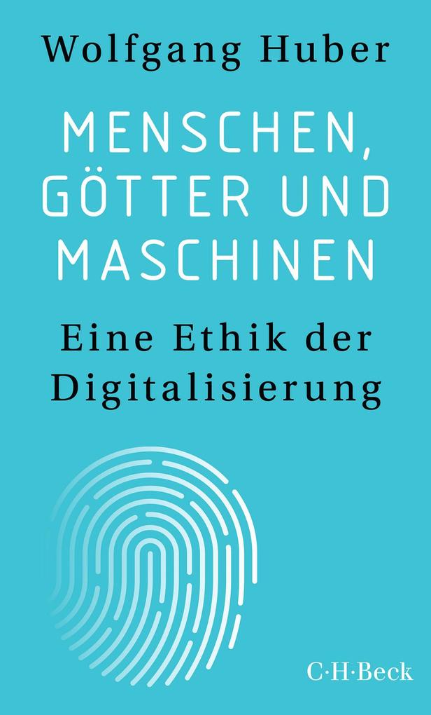 Produktbild: Menschen, Götter und Maschinen | Wolfgang Huber