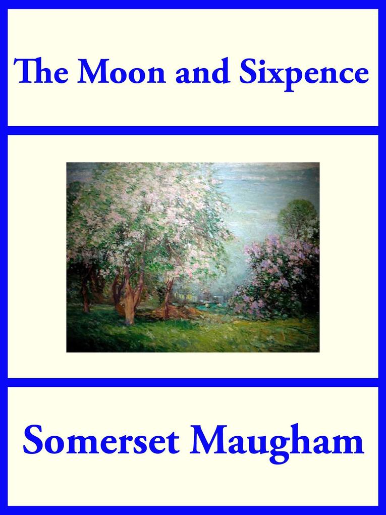 Produktbild: The Moon and Sixpence | Somerset Maugham