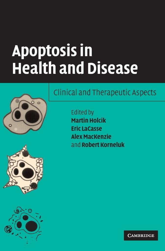 Apoptosis in Health and Disease: Clinical and Therapeutic Aspects als Buch (gebunden)