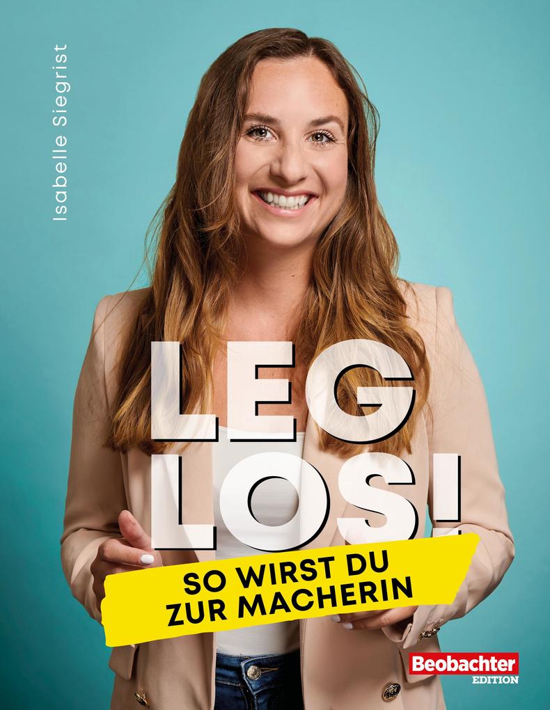 Produktbild: Leg los! | Isabelle Siegrist