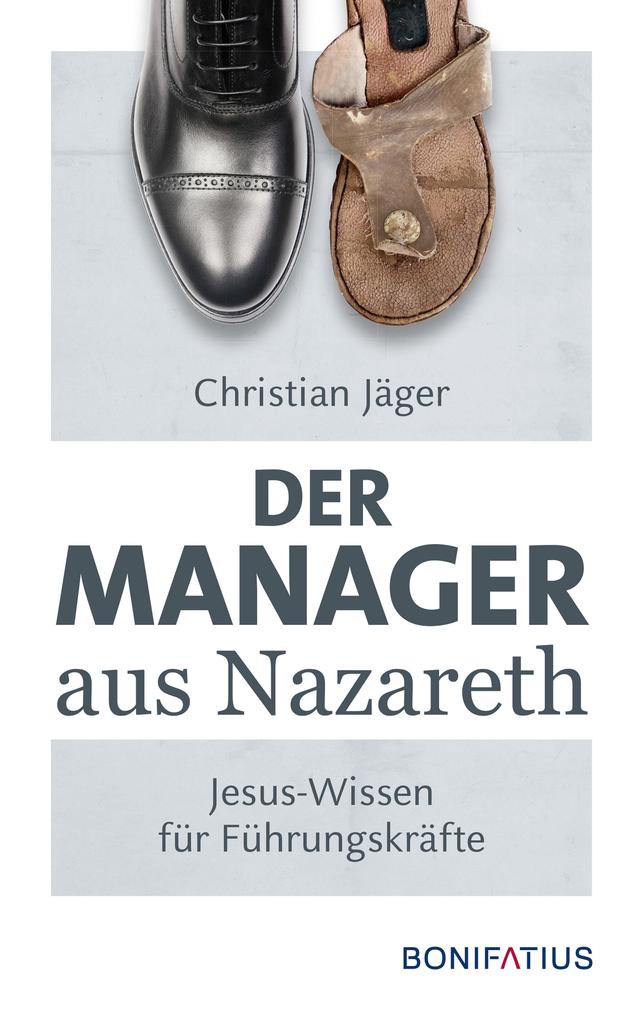 Produktbild: Der Manager aus Nazareth | Christian Jäger