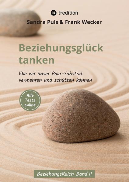Produktbild: Beziehungsglück tanken | Frank Wecker, Sandra Puls