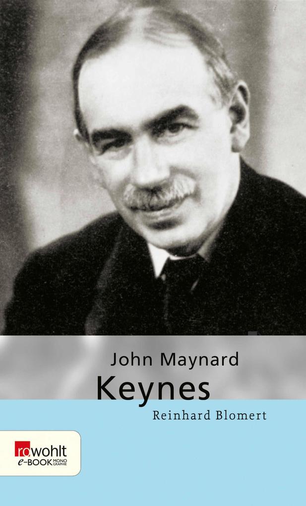 Produktbild: John Maynard Keynes | Reinhard Blomert
