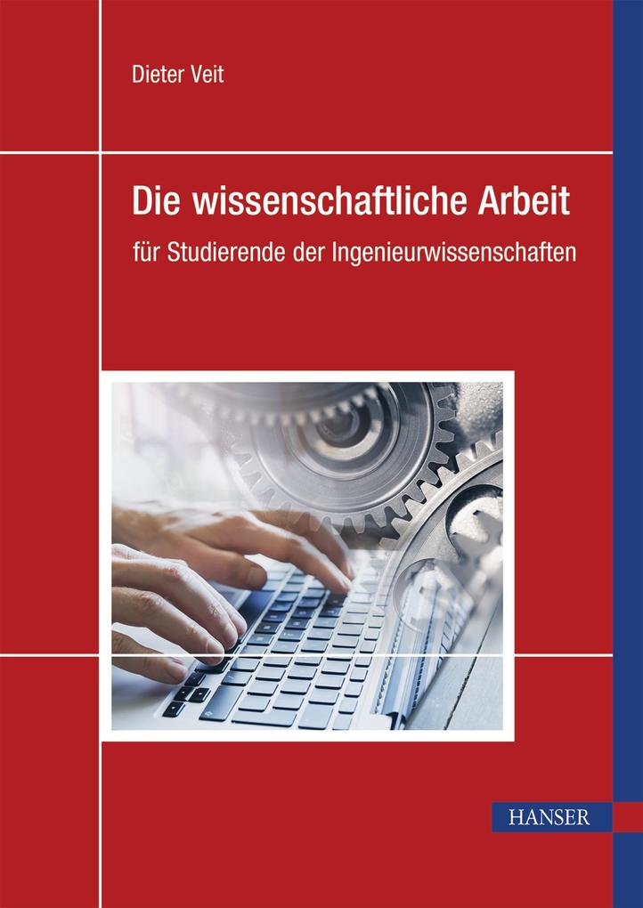 Produktbild: Die wissenschaftliche Arbeit | Dieter Veit