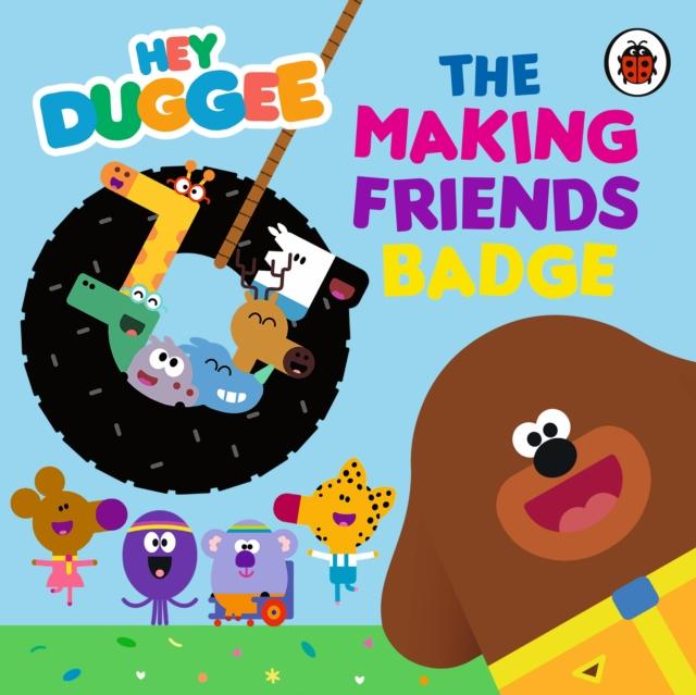 Produktbild: Hey Duggee: The Making Friends Badge | Hey Duggee