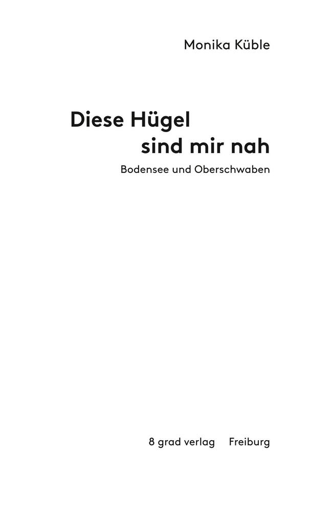 Weitere Ansicht: Bodensee und Oberschwaben | Monika Küble