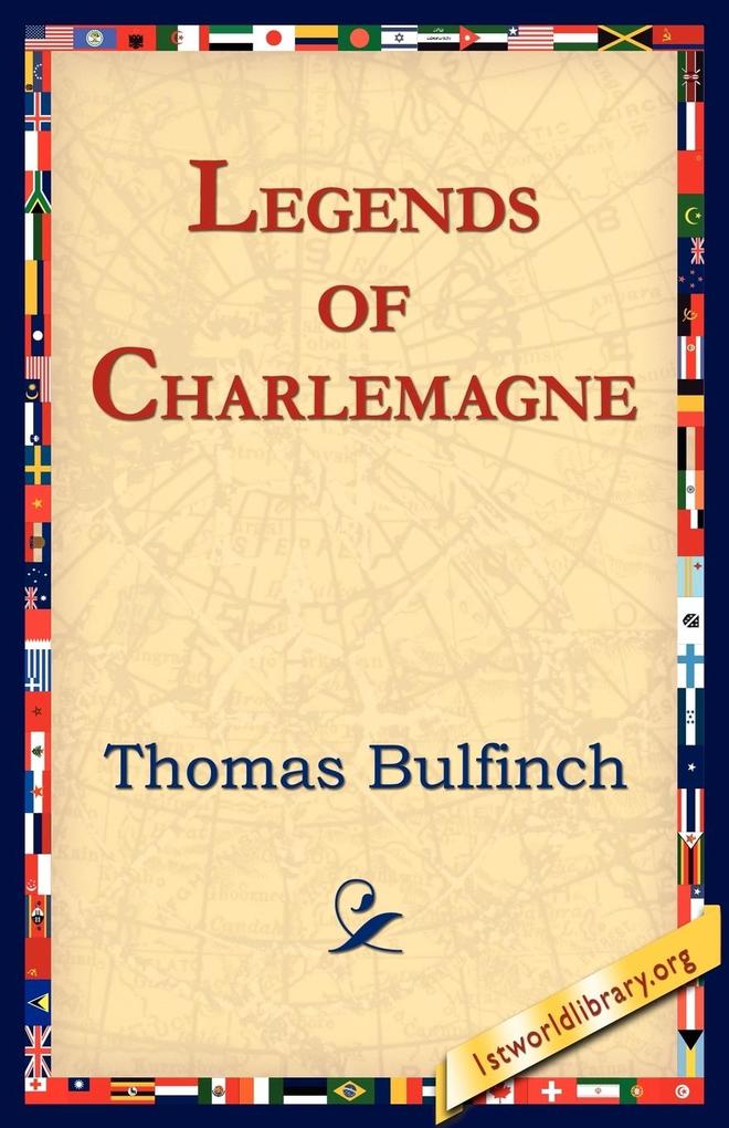 Legends of Charlemagne als Taschenbuch
