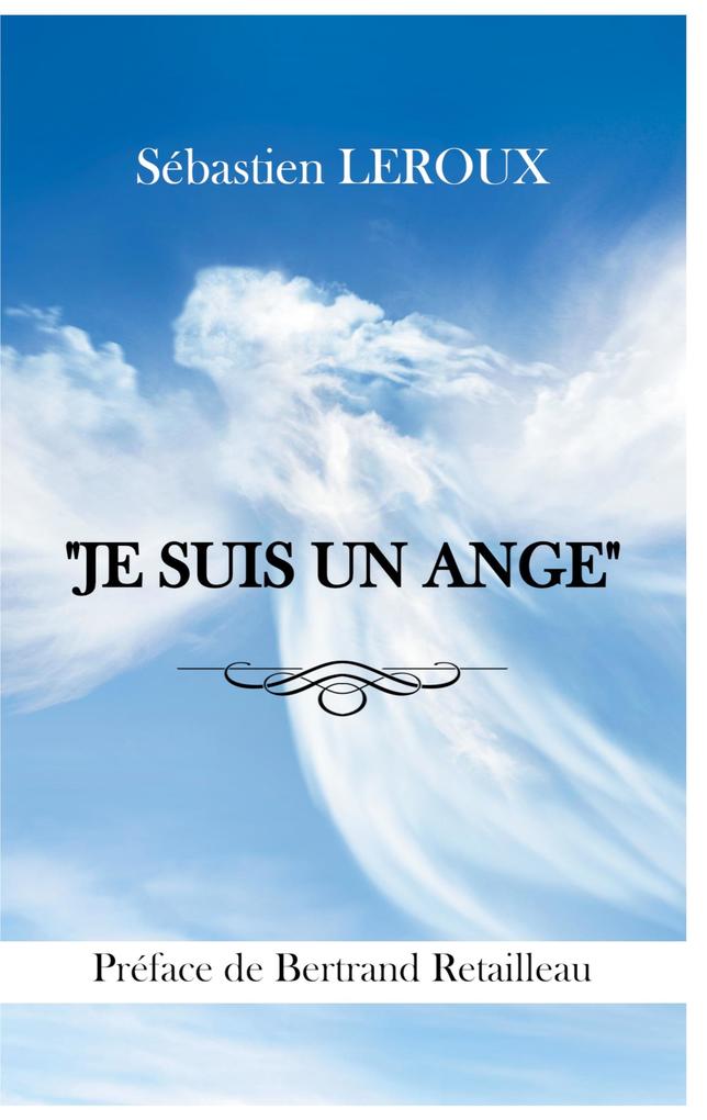 Produktbild: "JE SUIS UN ANGE" | Sébastien Leroux