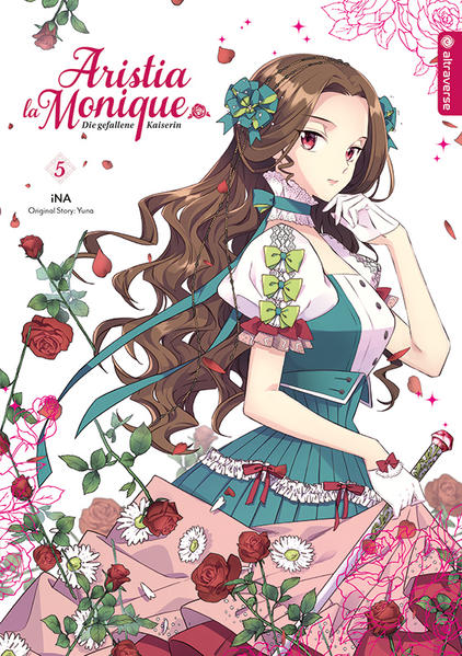 Produktbild: Aristia la Monique - Die gefallene Kaiserin 05 | iNA, Yuna