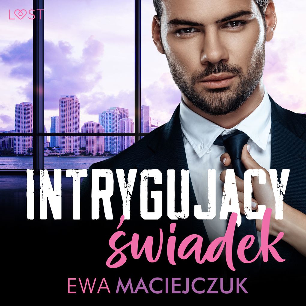 Produktbild: Intrygujcy wiadek opowiadanie erotyczne | Ewa Maciejczuk