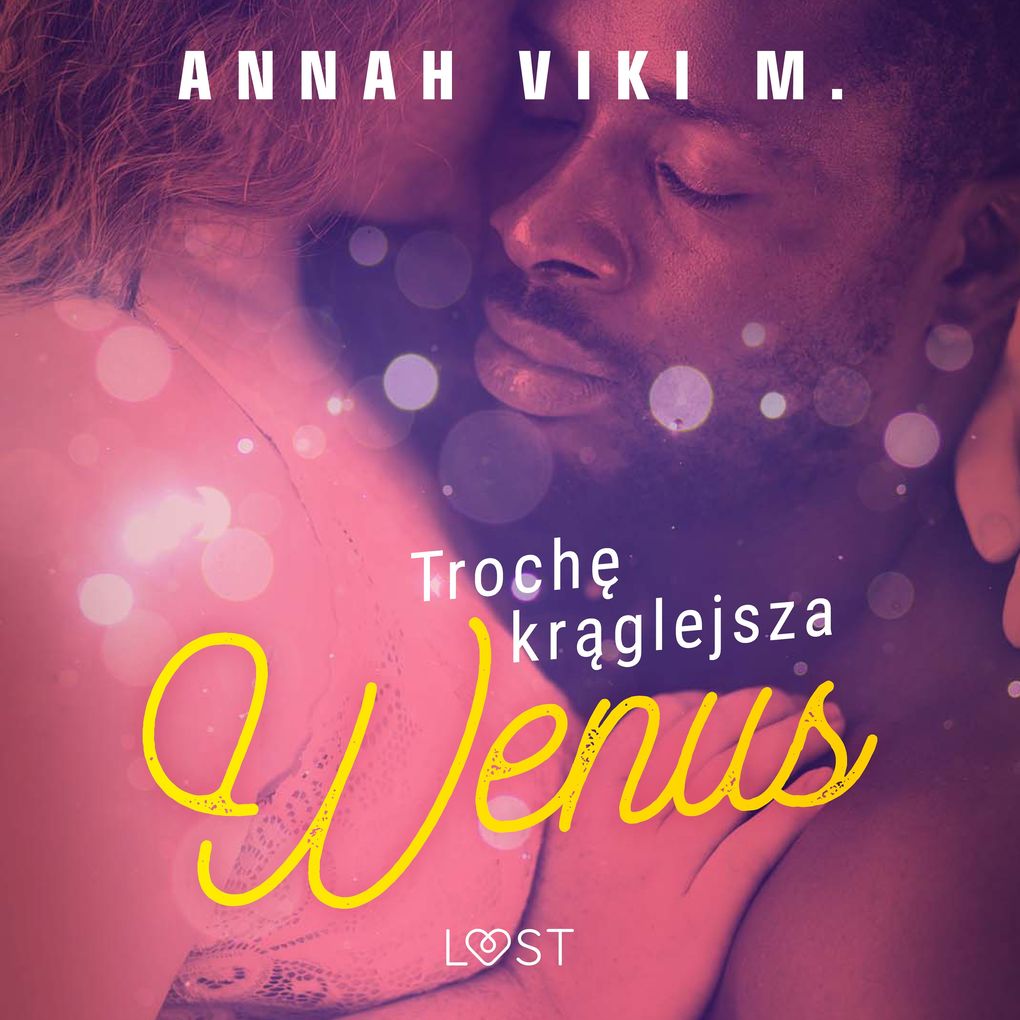 Produktbild: Troch krglejsza Wenus opowiadanie erotyczne | Annah Viki M.