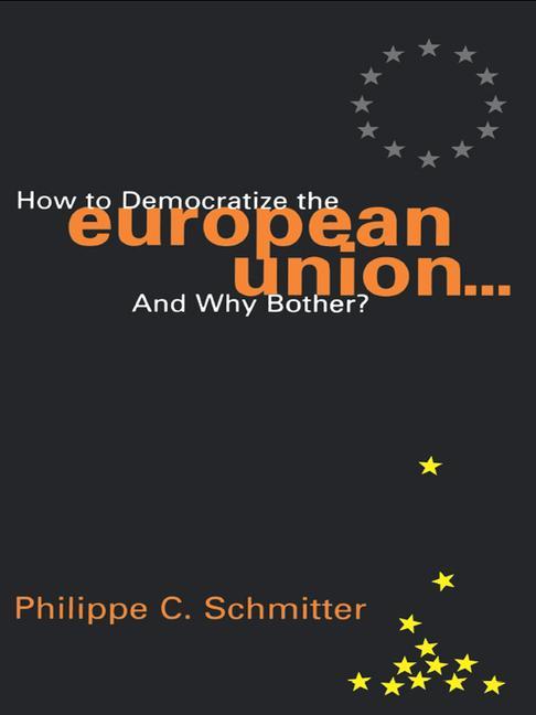 How to Democratize the European Union...and Why Bother? als Buch (gebunden)